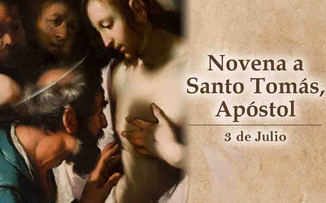 Novena a Santo Tomás Apóstol, fiesta el 3 de Julio