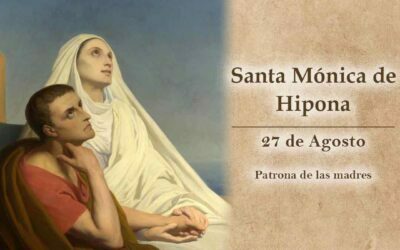 Novena a Santa Mónica patrona de las madre y madre de San Agustín de Hipona