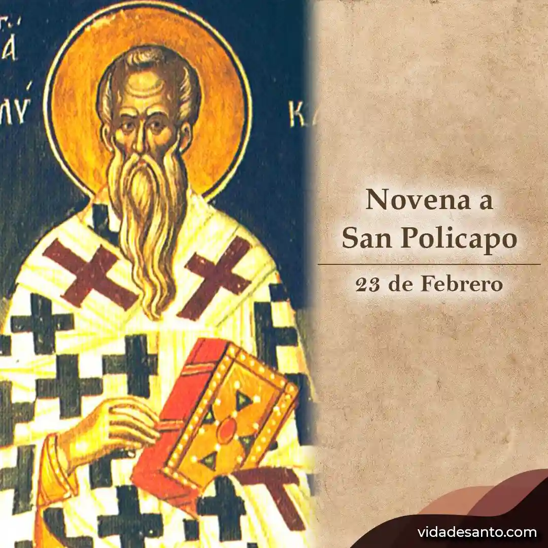 Novena a San Policarpo, Obispo y Mártir